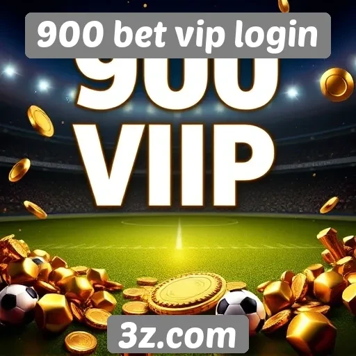Promoções e bônus oferecidos no 900 bet vip login