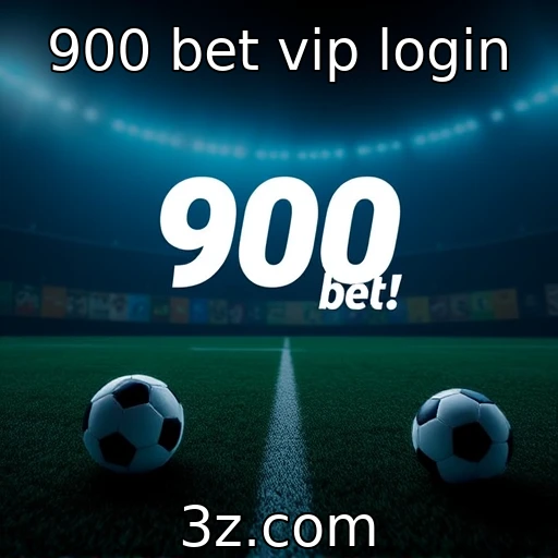 O crescimento do mercado de apostas esportivas : 900 bet vip login